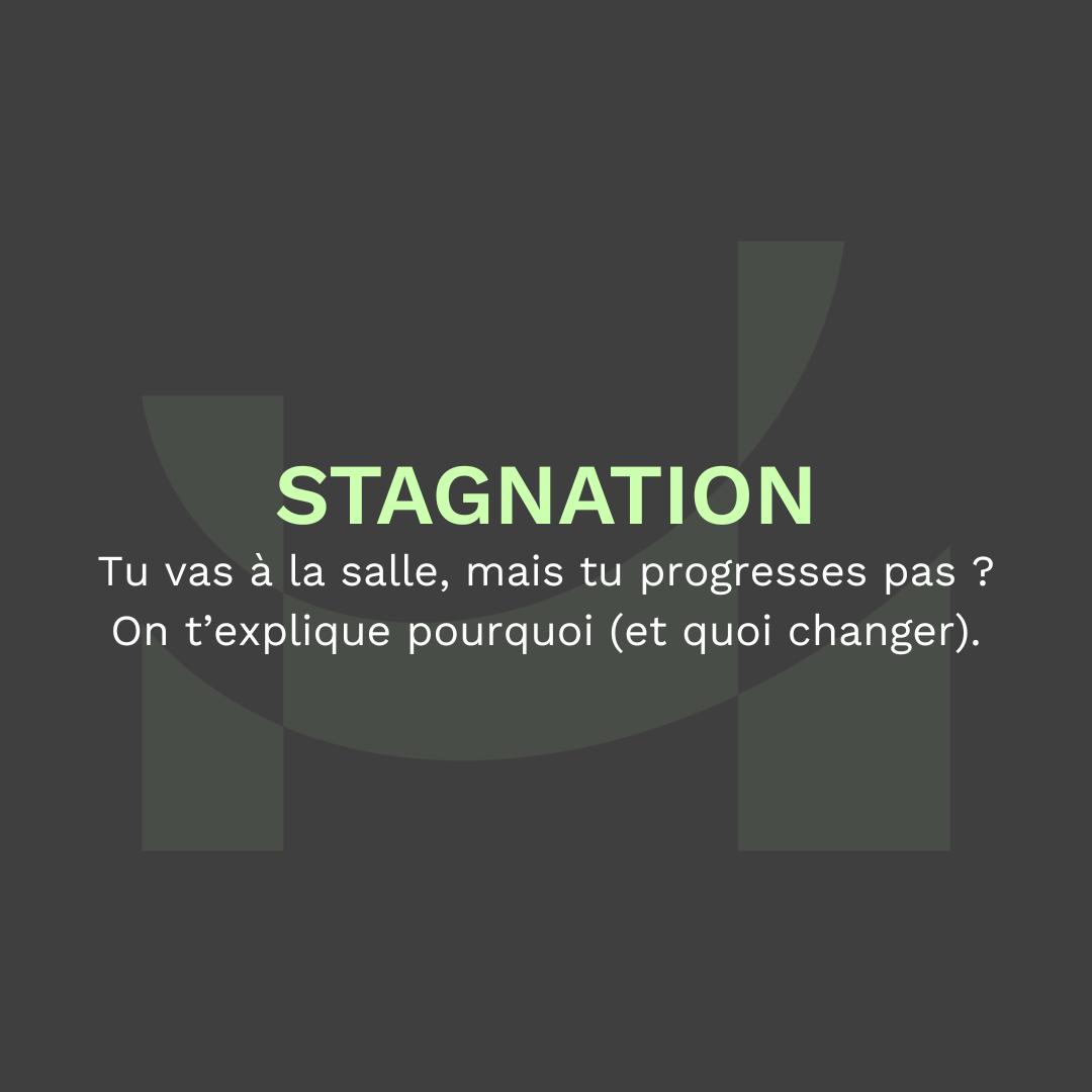 Tu vas à la salle 4x/semaine… mais t’es toujours au même niveau ?